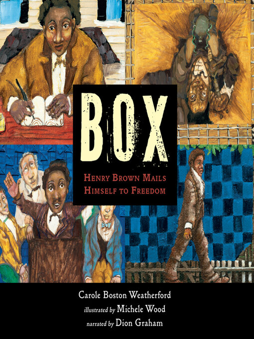 Title details for Box by Carole Boston Weatherford - Wait list